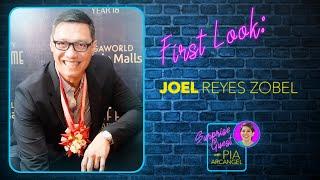 First Look - Joel Reyes Zobel | Surprise Guest with Pia Arcangel