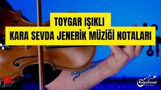 TOYGAR IŞIKLI - KARA SEVDA JENERİK MÜZİĞİ KEMAN İLE NASIL ÇALINIR?