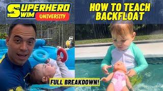 HOW TO TEACH A CHILD TO FLOAT ON THEIR BACK IN THE POOL! Learn with Coach Jacob from Superhero Swim