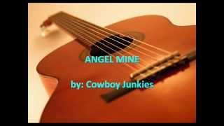 Angel Mine by Cowboy Junkies (with lyrics)