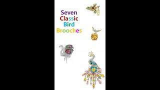 【珠宝界的七大最经典鸟类】The Seven Most Classic Birds in the Jewelry World