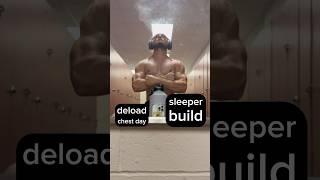sleeper build  #lifting #gym #bodybuilding #chest #posing #deload #sleeperbuild #logdog836