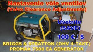 Valve Clearance Adjustment on Various 4-Stroke Engines, Briggs & Stratton, Promax 7500EA Generator