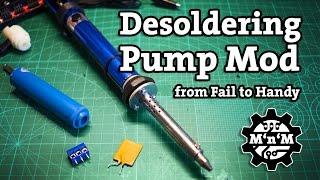 #Random: Desoldering Pump Mod - From Fail to Handy