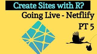 RStudio to Github to Netlify Live Site   blogdown Hugo