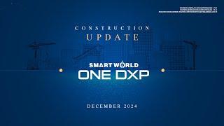 Smartworld ONE DXP (Sec-113) | Construction Update as on 13th Dec 2024 | Smartworld Developers