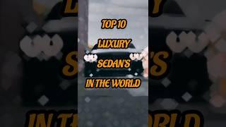 10 LUXURY SEDAN cars in the world | 2023 | Top10