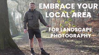 Embrace your Local Area for Landscape Photography | Nikon D5300