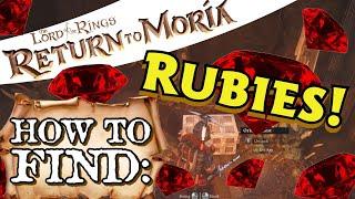 Return to Moria Where to Find Rubies! Deepest Dark!