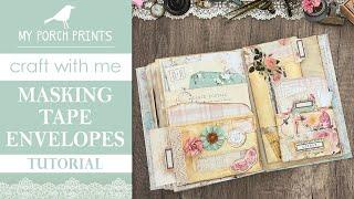 EASY MASKING TAPE ENVELOPES  | My Porch Prints Junk Journal Ideas