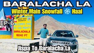 Kya BARALACHA LA Par Snow ️ Milegi ? Jispa to Baralacha La | Winter Himachal Road Trip.