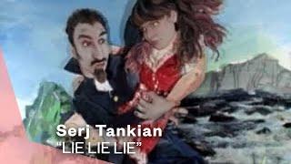 Serj Tankian - Lie Lie Lie (Official Music Video) | Warner Vault