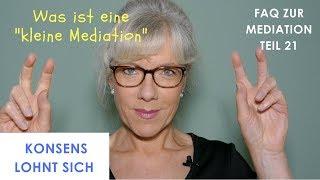 Mediation - Was ist eine kleine Mediation? (Folge 21)