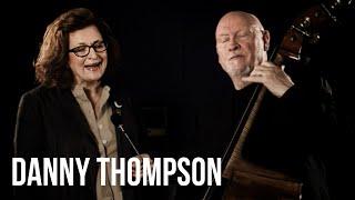 Barbara Dickson & Danny Thompson - All The Pretty Horses (Binneas, 5th March, 2013)