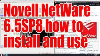 Novell NetWare 6.5 SP8 how to install and use tutorial - November 2024 - 861337f7