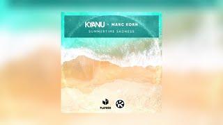 KYANU x Marc Korn - Summertime Sadness