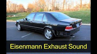 Mercedes W140 S600 Eisenmann Exhaust Sound