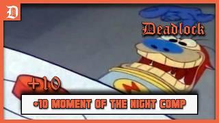 Deadlock Podcast Highlight - Plus 10 Moment Of The Night Compilation ft. @SweetzTheOne - Retro Sync