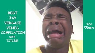 Best Vines of Jay Versace Compilation (100 Vines) | Top Viners 