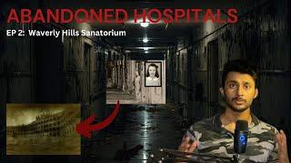 ABANDONED HOSPITAL| EP2| Waverly Hills Sanatorium Hospital | DREAD RIDDLES ft. Abdul Haseeb