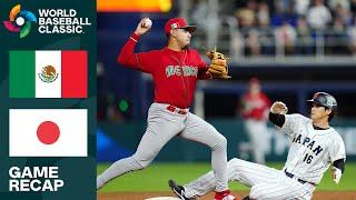 Mexico vs. Japan Game Highlights | 2023 World Baseball Classic