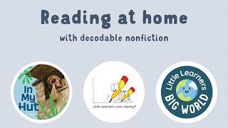 Reading at home - with decodable nonfiction