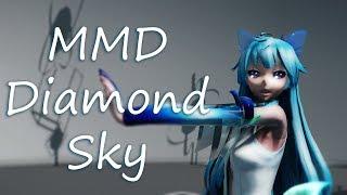 [MMD+DL] Diamond Sky