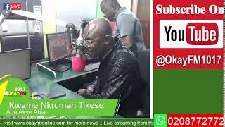 Ade Akye Abia With Kwame Nkrumah Tikese On Okay 101.7 Fm (18/12/2024)