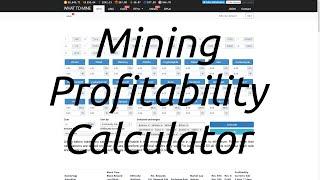 Mining Profitability Calculator