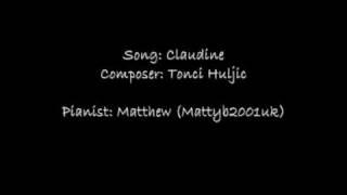 Tonci Huljic: Claudine - Played by me (Mattyb2001uk) - as played Maksim Mrvica