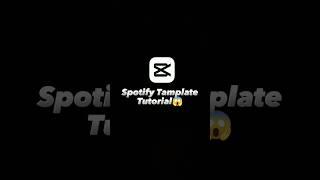 Spotify️Music Tamplateon Capcut -tutorial #shorts #youtubeshorts #virelshorts