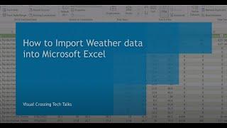 Top Three Ways to Import Weather Data into Excel