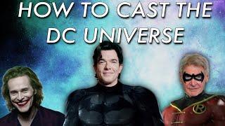 How to FanCast the DC Universe