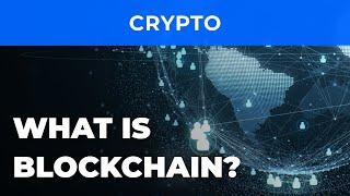 Why blockchain matters more than you think? Blockchain explained simply