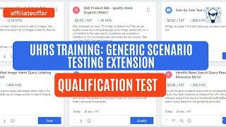 UHRS TRAINING; GENERIC SCENARIO TESTING EXTENSION QUALIFICATION VIDEO. uhrs hitapps