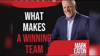 What Makes a Winning Team - Mark Eaton