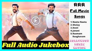 RRR Full Movie (Songs) | Bollywood Music Nation | Naatu Naatu Song | Ram Charan & Junior NTR