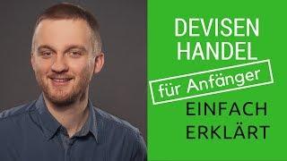 Devisenhandel einfach erklärt. Was ist Devisenhandel? 3 Min.