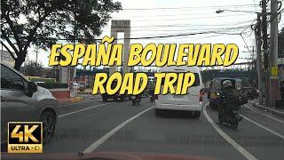 [4K HD] VIRTUAL DRIVING TOUR AT ESPAÑA BOULEVARD MANILA PHILIPPINES | ROAD TRIP | NB JourneyPH 