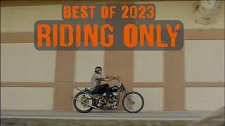 947 WORKS - BEST OF 2023 RIDING ONLY!!!