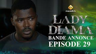 Série - Lady Diama - Saison 1 - Épisode 29 - Bande Annonce