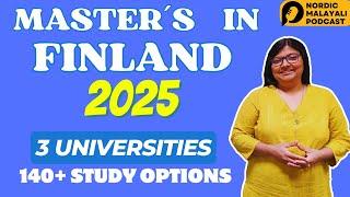 Master's Programs in Finland 2025 | Apply Now | Study in Finland | Malayalam