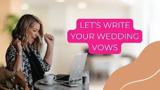 How To Write Wedding Vows
