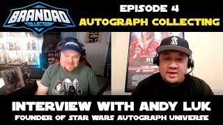 Autograph Collecting with Andy Luk | Founder of Star Wars Autograph Universe