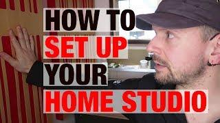 How To Set Up Your Home Studio