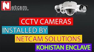 CCTV CAMERAS INSTALLED BY NETCAM SOLUTIONS INN KOHISTAN ENCLAVE #cctv #netcamsolutions #netcam