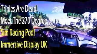 Meet The 270 Degree Sim Racing Pod From Immersive Display UK!