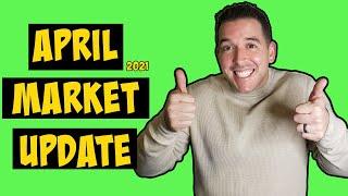 April 2021 Real Estate Market Update - Murrieta and Temecula California