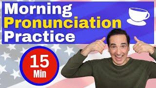 15 minute vocal practice  to  help master the American English Accent