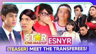 Esnyr Ranollo is our newest transferee! | Star Cinemashup x Esnyr